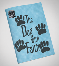 Load image into Gallery viewer, The Dog With Faith